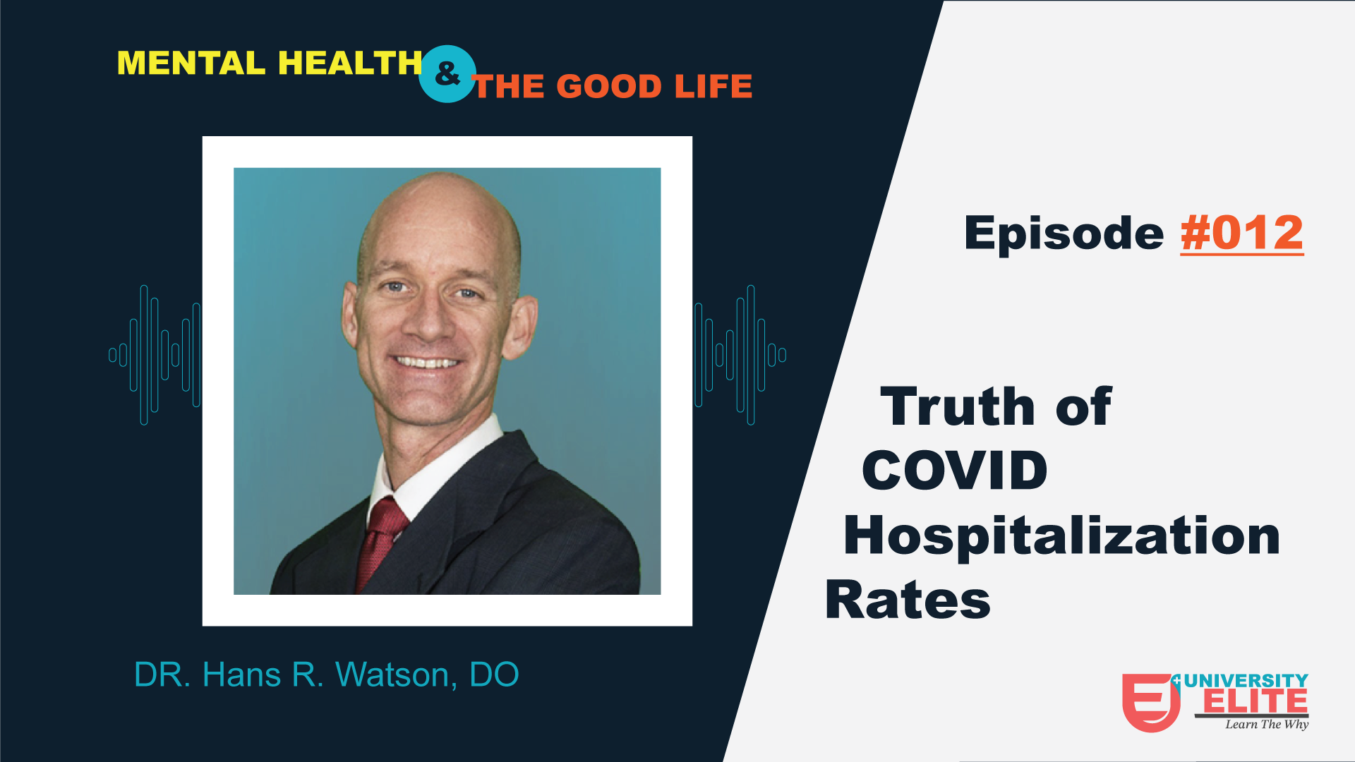 EP/12 Truth of COVID Hospitalization Rates